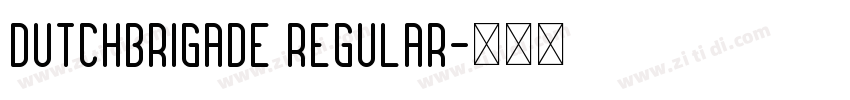 Dutchbrigade Regular字体转换